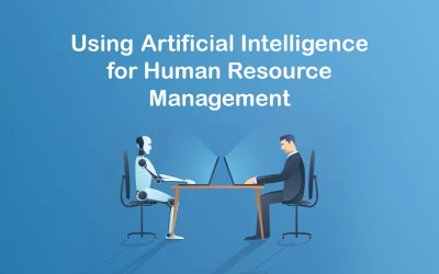 Using AI (Artificial Intelligence) for HRM (Human Resource Management)