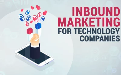 Inbound Marketing for Technology Companies