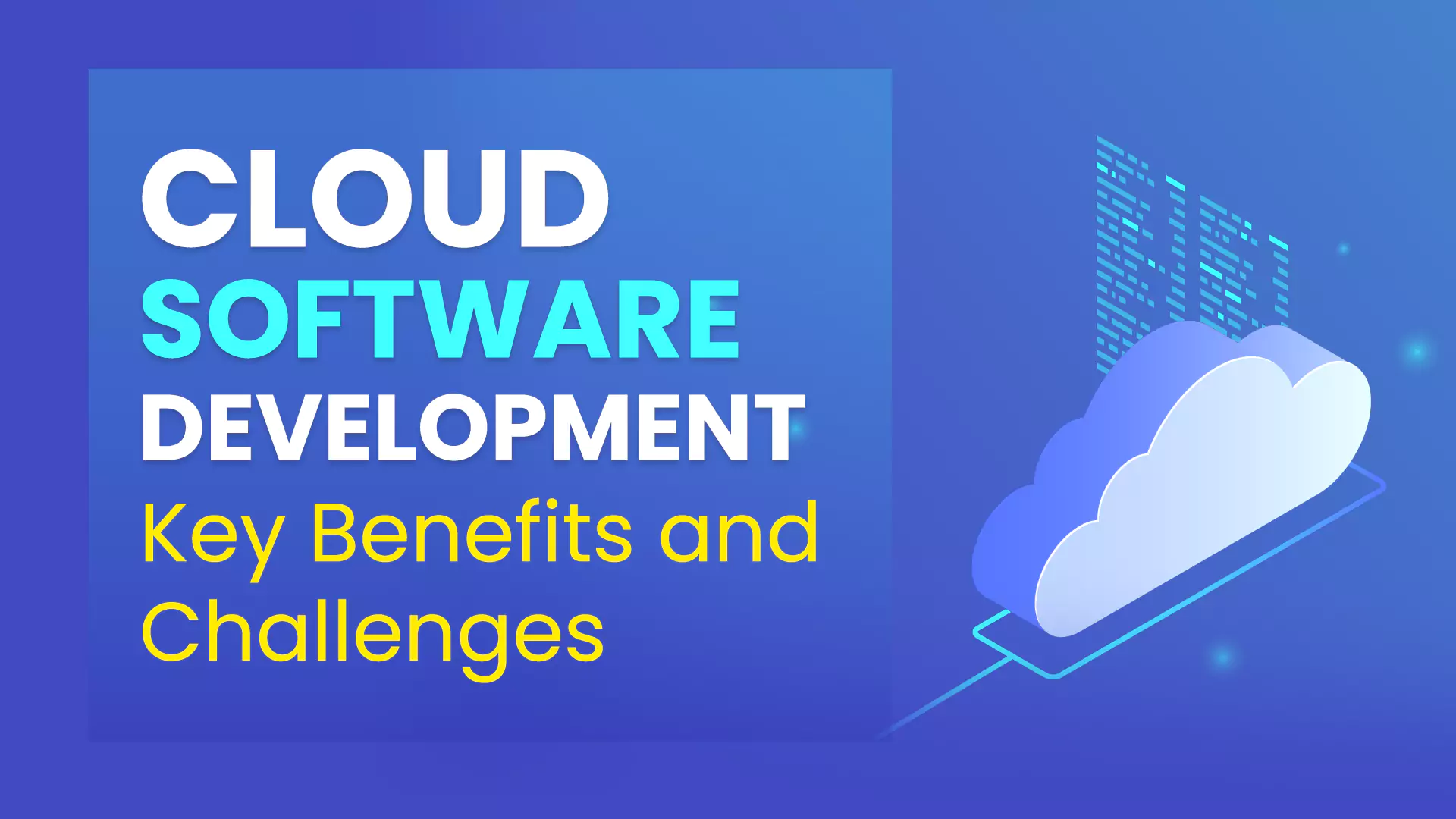 Cloud Software Development