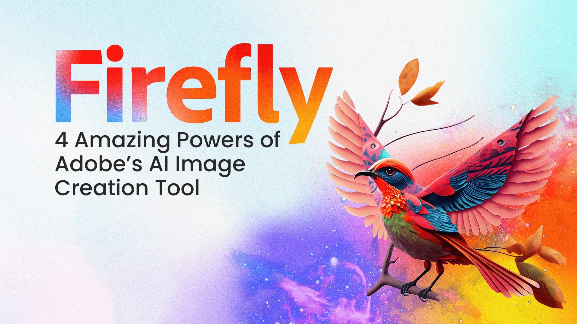 Firefly-5-Amazing-Powers-of-Adobes-AI-Image-Creation-Tool-min-1