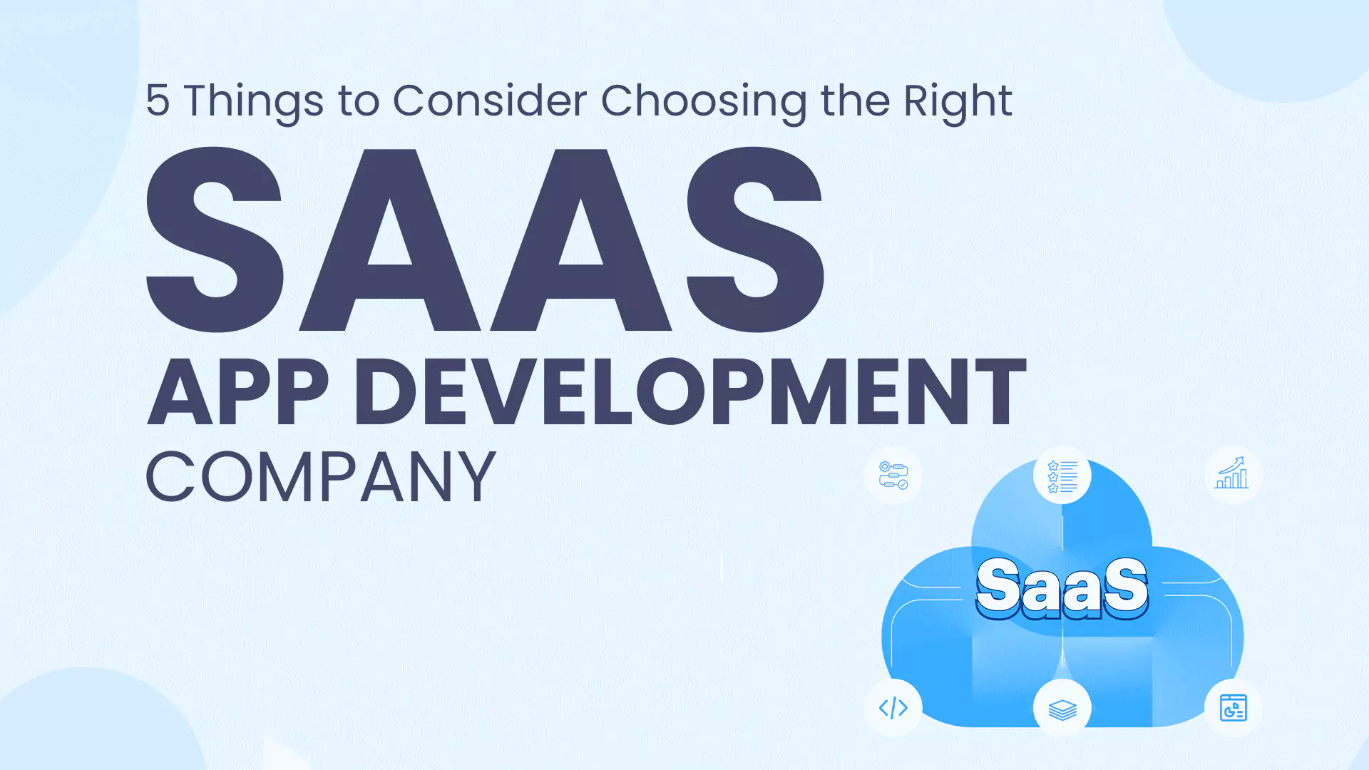 How o choose Saas app development company