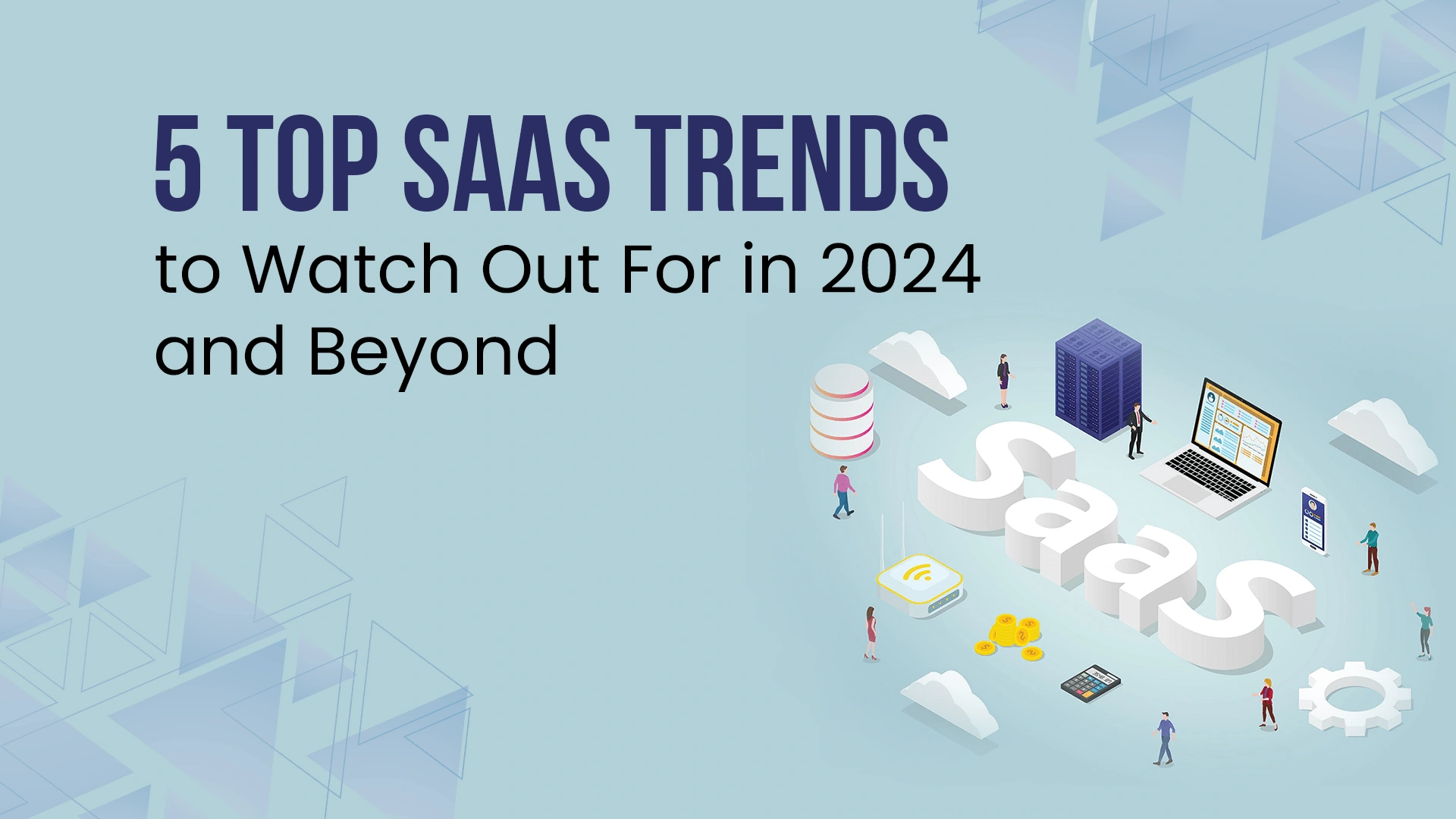 5-Top-SaaS-Trends-to-Watch-Out-For-in-2024-and-Beyond-Recovered
