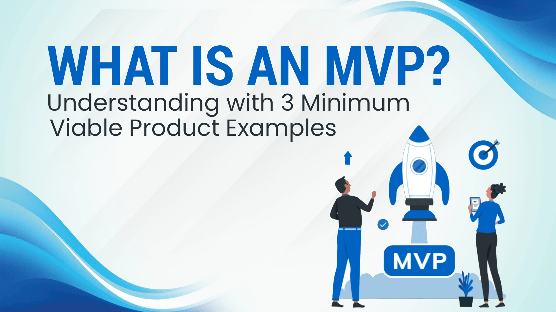 What is an MVP