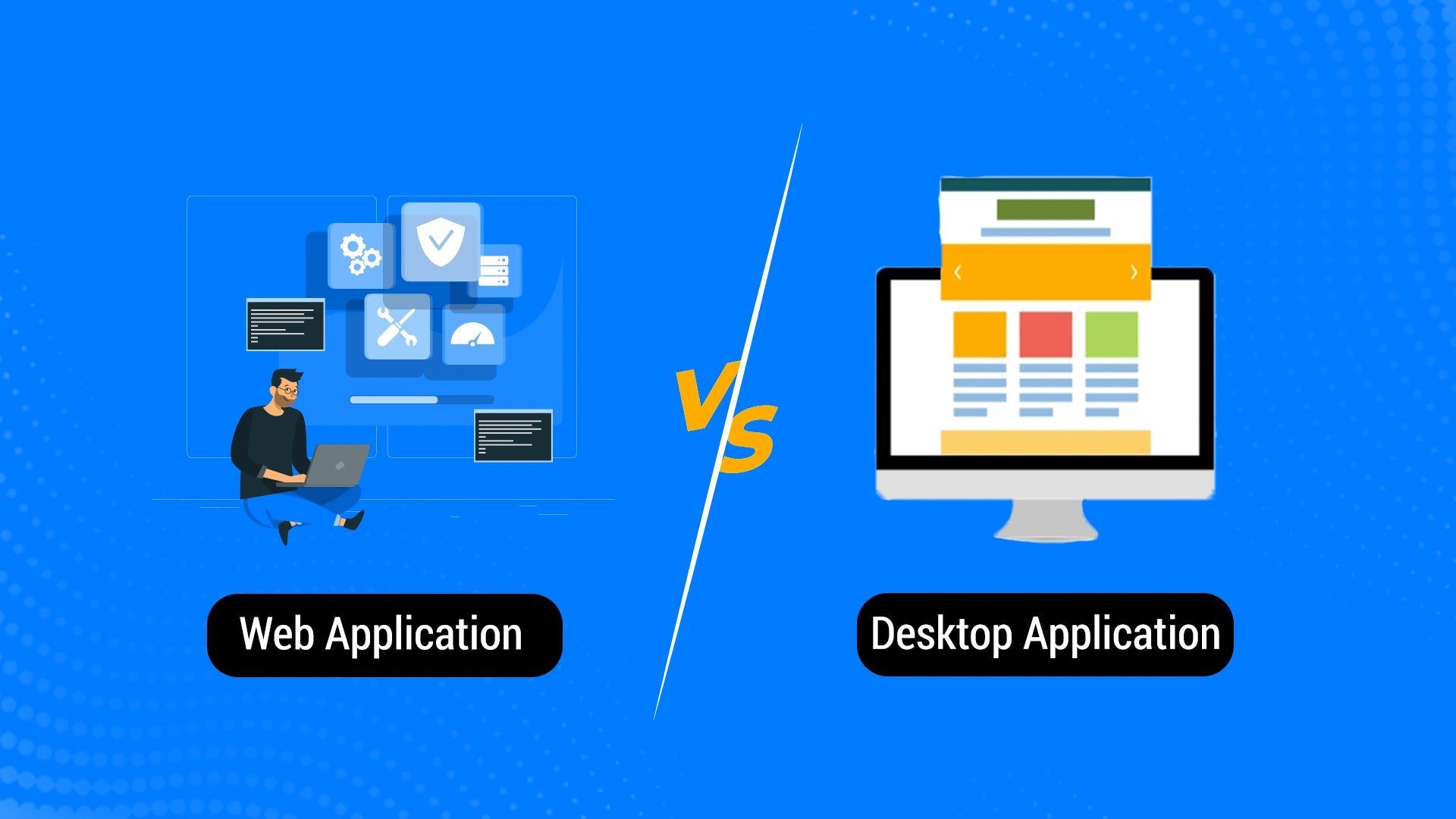 web application vs desktom application