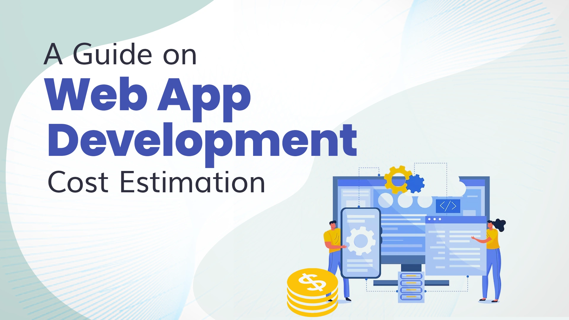 web app development cost estimation