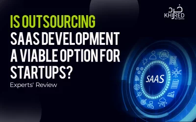 Is Outsourcing SaaS Development a Viable Option for Startups? Experts’ Review