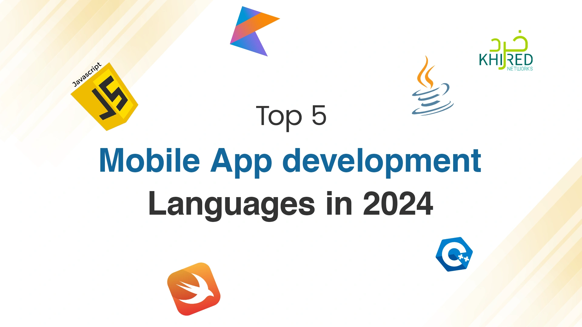 Top 5 mobile App development languages in 2024