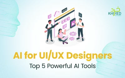 AI for UI/UX Designers: Top 5 Powerful AI Tools