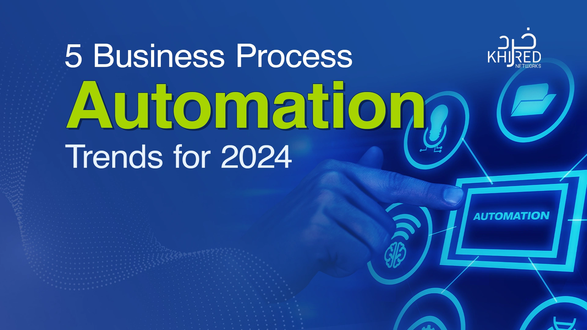 5-business-process-automation-trends-for-2024
