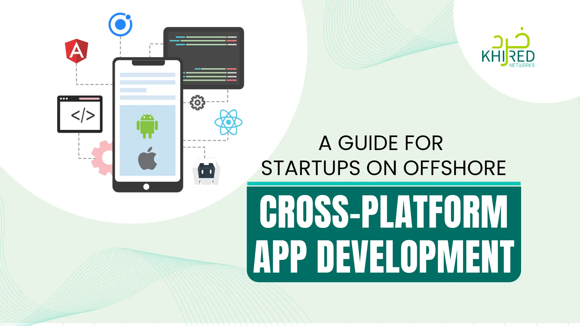 Cross-platform App Development