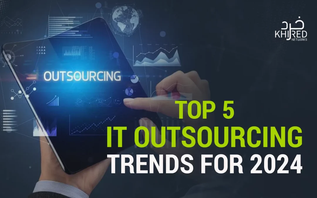 Top 5 IT Outsourcing Trends for 2024
