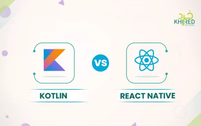 Kotlin vs React Native: Which is Better?