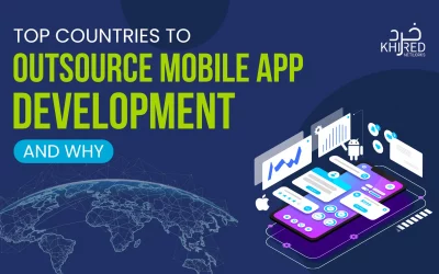 Top Countries to Outsource Mobile App Development and Why