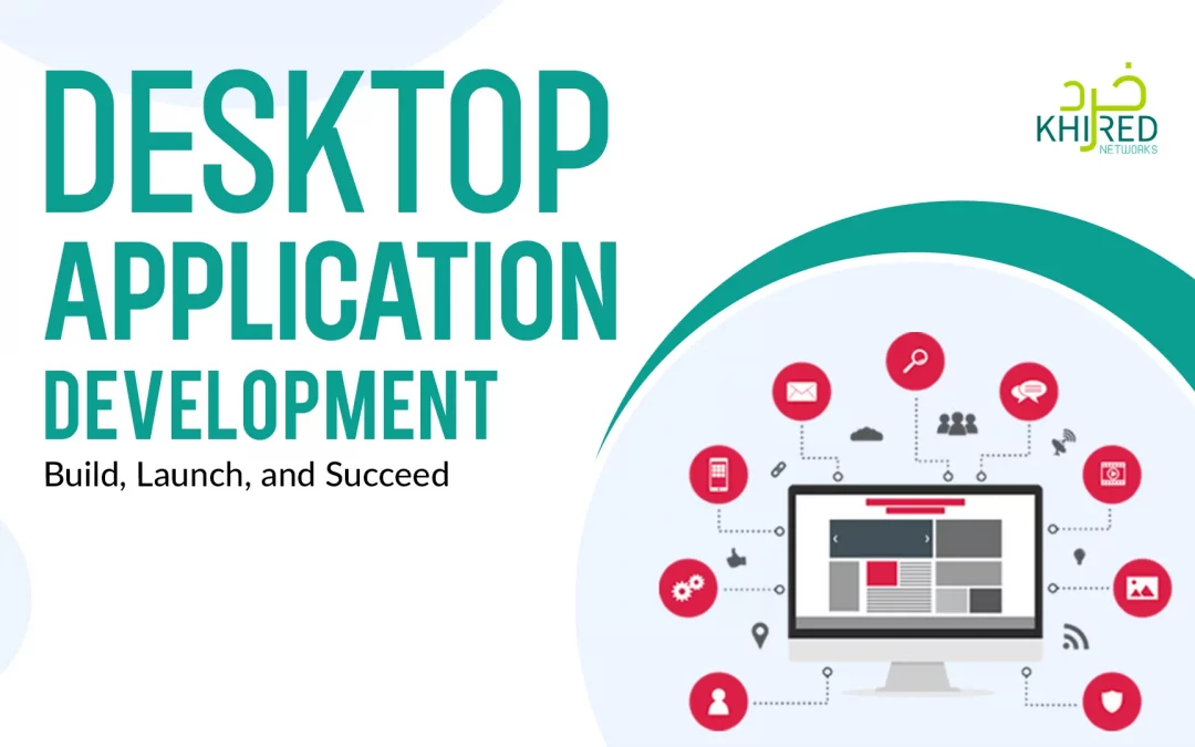 Desktop Application Development