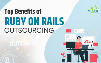 Top Benefits of Ruby on Rails Outsourcing