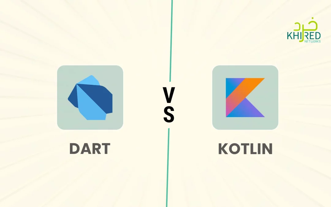 Dart vs Kotlin: A Detailed Comparison for Mobile App Developers