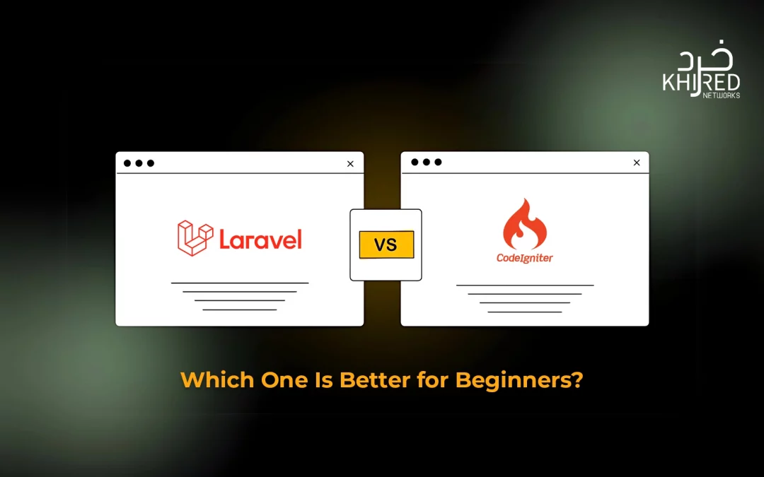 Laravel vs CodeIgniter: Which One is Better for Beginners?