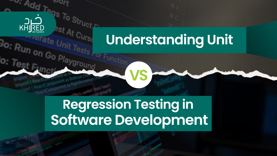 Understanding Unit vs Regression Testing in Software Development