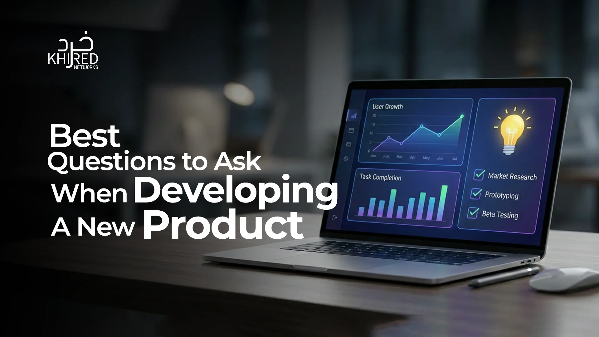 Questions to Ask When Developing a New Product