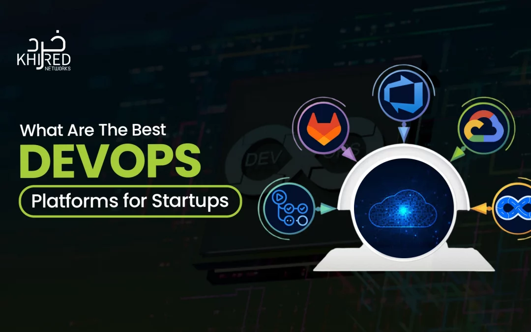 What are the Best DevOps Platforms for Startups in 2026