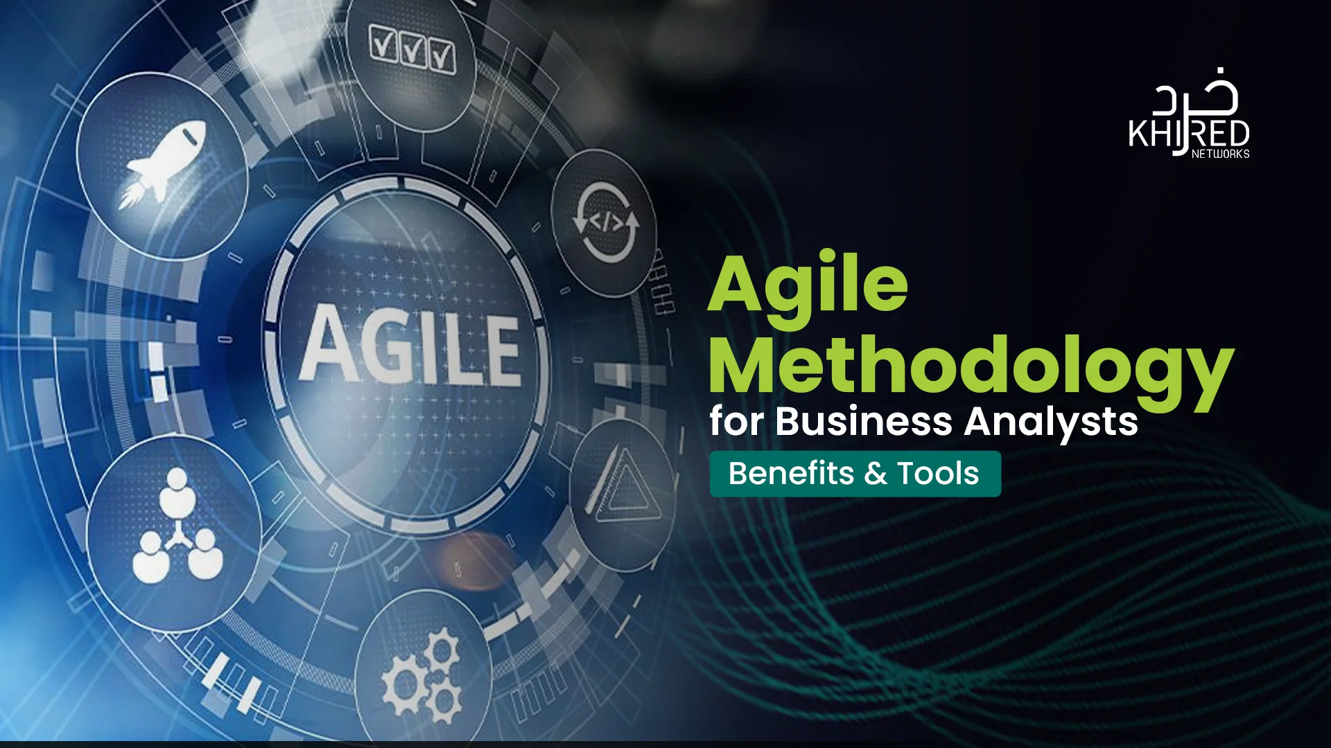 Agile Methodology for Business Analysts