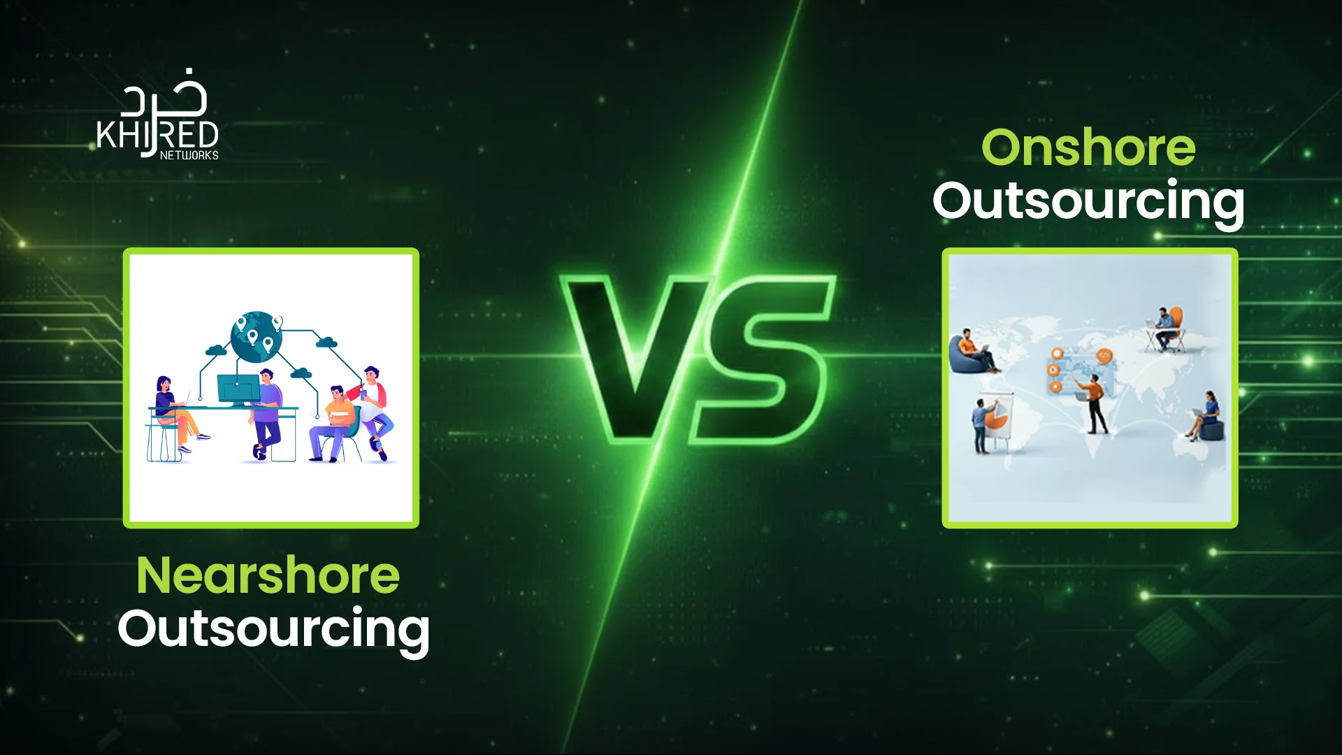 Nearshore vs Onshore Outsourcing