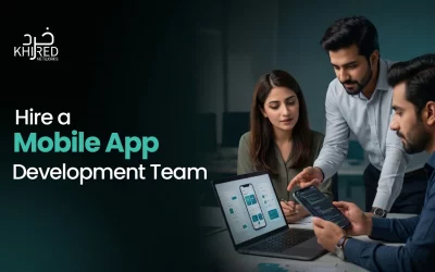 Hire a Mobile App Development Team: Process and Key Benefits Explained