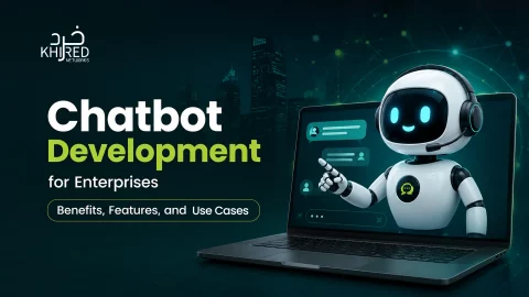 Chatbot Development for Enterprises: Benefits, Features, and Use Cases